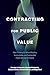 Contracting for Public Valu...