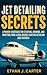 Jet Detailing Secrets: A Pr...
