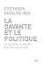 La savante et le politique:...