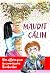 Maudit câlin: Une affaire p...