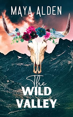 The Wild Valley by Maya Alden