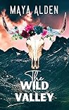 The Wild Valley: ...