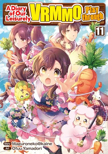 A Diary of Our Leisurely VRMMO Playthrough：Nonbiri VRMMO Ki Vol.11 (Kindle Edition)