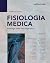 Fisiologia medica by Alexandra Battaglia-Mayer