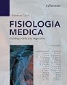 Fisiologia medica: Fisiologia della vita vegetativa (Italian Edition)