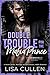 Double Trouble for the Mafia Prince: A Secret Twins, Marriage of Convenience, Mafia Romance (Underworld Heirs)