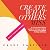Create What Others Miss: A ...