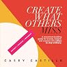 Create What Other...