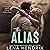 The Alias: Redemption Ranch, Book 2