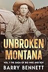 Unbroken Montana:...