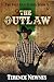 The Outlaw (The Fast Gun Se...