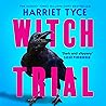 Witch Trial: Don'...