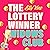 The Lottery Winner Widows Club