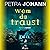 Wem du traust by Petra Johann Wem du traust by Petra Johann
