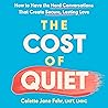 The Cost of Quiet...