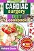 CARDIAC SURGERY DIET COOKBO...