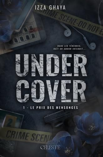 Le Prix des Mensonges (Undercover, #1)