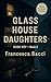 Glass House Daughters - A H...
