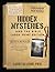Hidden Mysteries and the Bi...