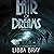 Lair of Dreams (The Diviners, #2)