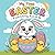 My First Easter A Cute Colo...