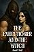 The Executioner and the Witch
