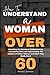 How To Understand A Woman O...