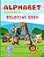 Alphabet Animals : A Colori...