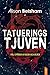 Tatueringstjuven (Sullivan ...