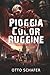 Pioggia Color Ruggine: Un t...