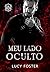 Meu Lado Oculto: Série Ya Bratva livro 4 (Portuguese Edition)