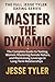 Master The Dynamic: The Com...