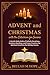 Advent and Christmas with t...