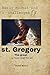 Early modest and challenges of Saint Gregory the great by Daniel Roy