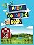 Farm Coloring Book