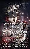 Cursed Evermore (...