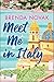 Meet Me in Italy by Brenda Novak