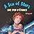 A Sea of Stars - Une mer d'...