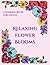 Relaxing Flower Blooms: Rel...