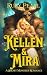 Kellen and Mira: A Short Mo...