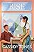 Rise