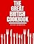 The Great British Cookbook