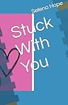 Stuck With You