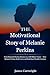 The Motivational Story of M...
