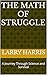 The Math of Struggle: A Jou...