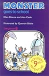 Monster Goes to School (Monster's Adventure, #9) Monster Goes to School (Monster's Adventure, #9)