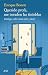 Querido profe, me invaden las tinieblas: Diálogos sobre cómo vivir y morir (Ariel) (Spanish Edition)