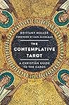 The Contemplative Tarot by Brittany Muller