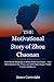 The Motivational Story of Z...