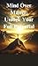 Mind Over Matter: Unlock Yo...